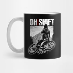 Oh Shift! Funny Bike Shirt for Bicycle Riders & Cyclists Mug